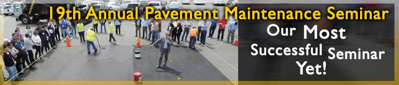 The Annual Pavement Maintenance Seminar was the most successful yet